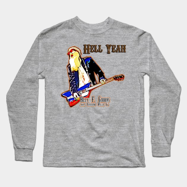 Hell Yeah Long Sleeve T-Shirt by rodmarck